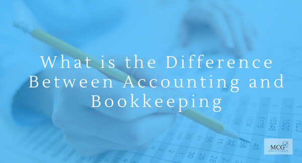 What is the Difference Between Accounting and Bookkeeping