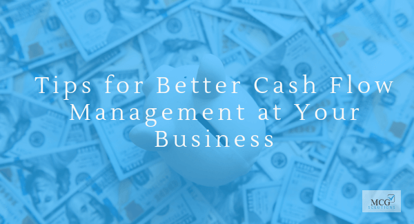 Tips for better cash flow